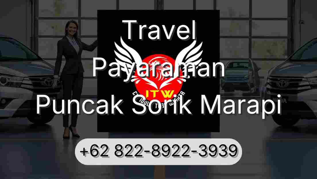 Travel Payaraman Puncak Sorik Marapi
