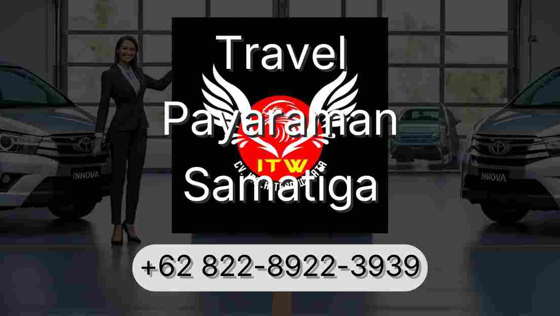 Travel Payaraman Samatiga