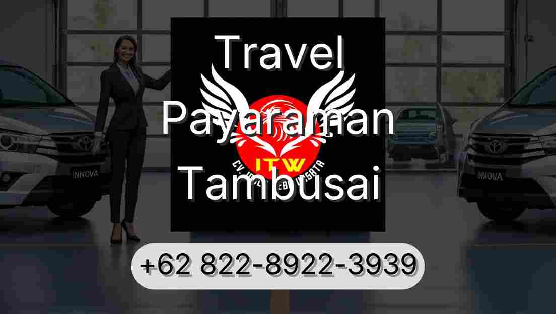 Travel Payaraman Tambusai