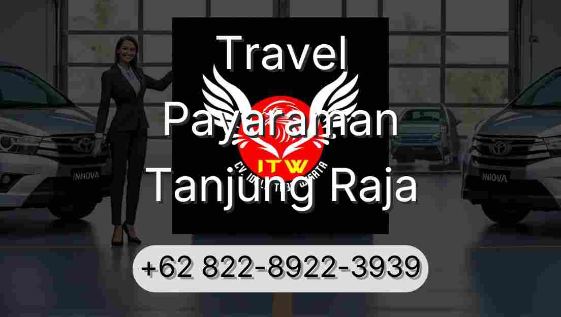 Travel Payaraman Tanjung Raja