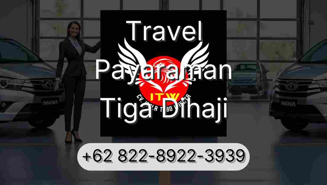 Travel Payaraman Tiga Dihaji