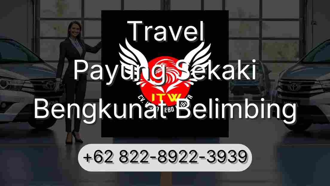 Travel Payung Sekaki Bengkunat Belimbing