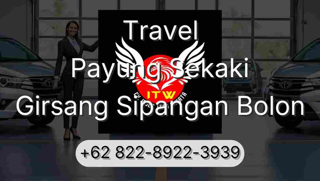 Travel Payung Sekaki Girsang Sipangan Bolon