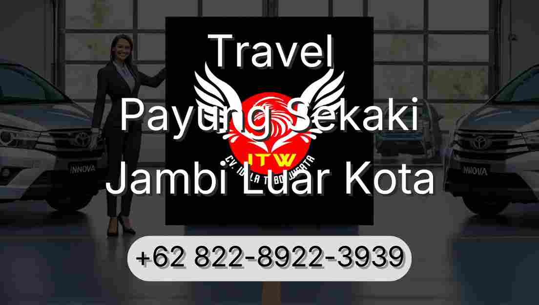 Travel Payung Sekaki Jambi Luar Kota