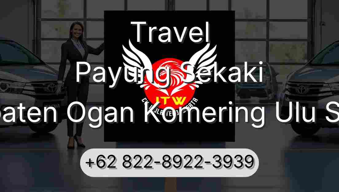 Travel Payung Sekaki Kabupaten Ogan Komering Ulu Selatan
