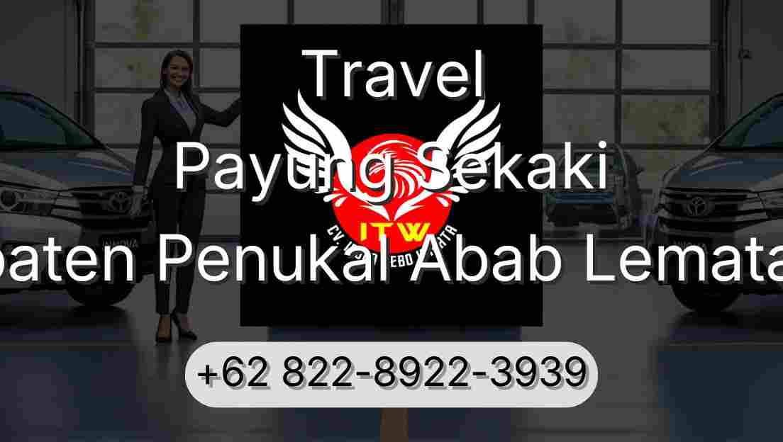 Travel Payung Sekaki Kabupaten Penukal Abab Lematang Ilir