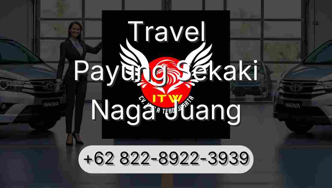 Travel Payung Sekaki Naga Juang
