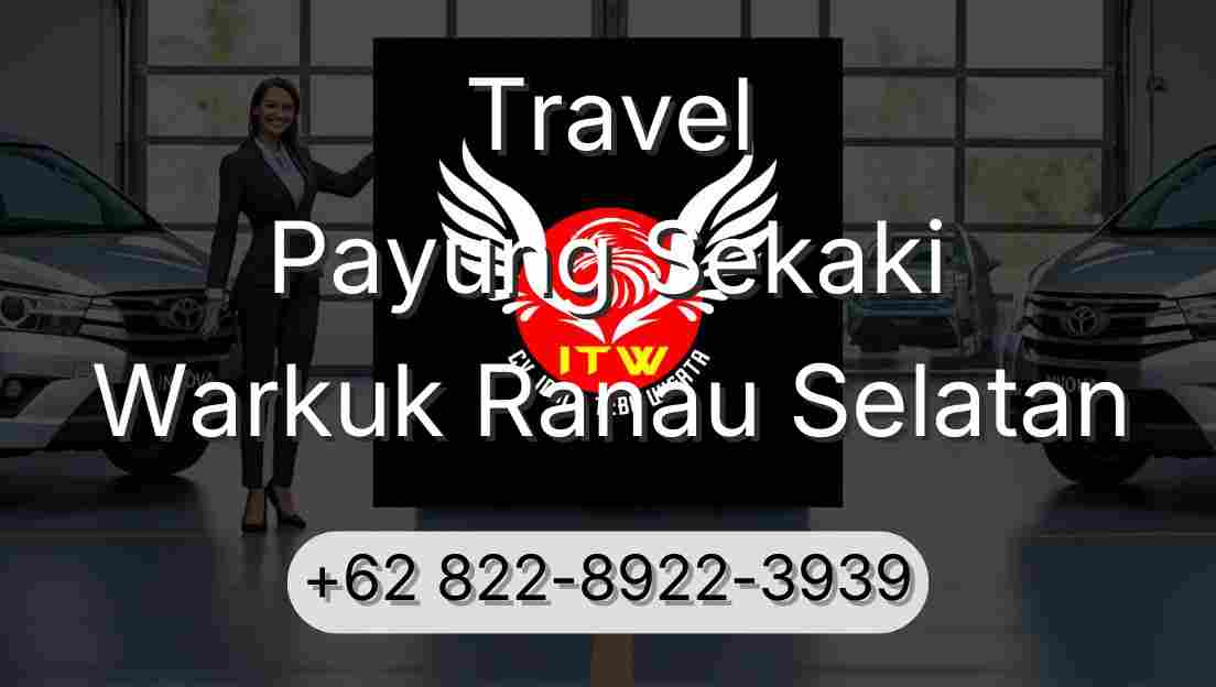 Travel Payung Sekaki Warkuk Ranau Selatan