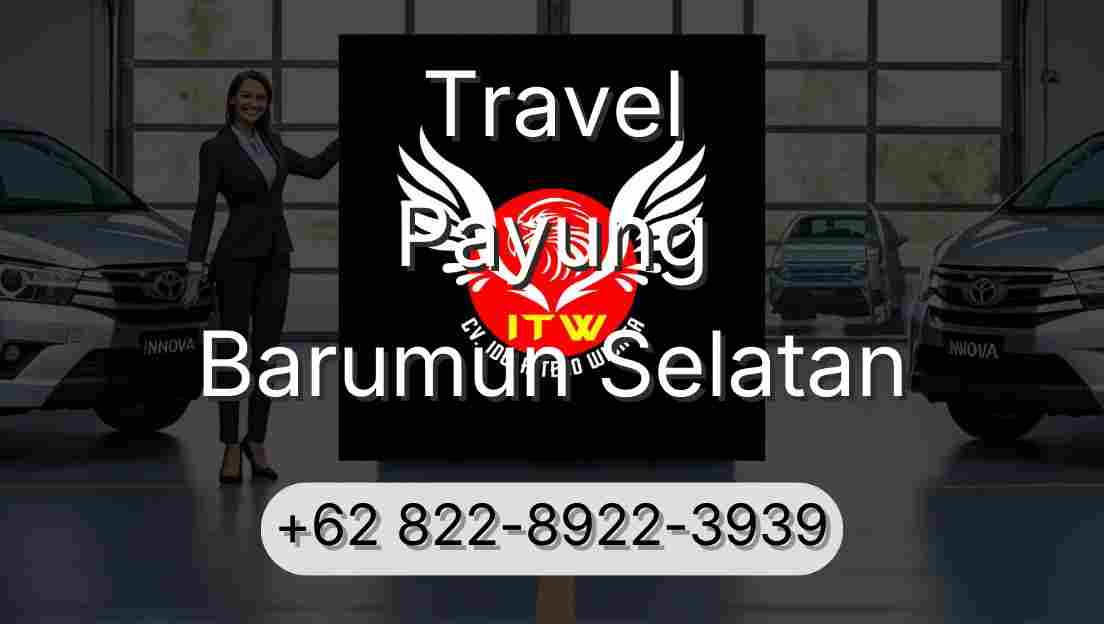 Travel Payung Barumun Selatan