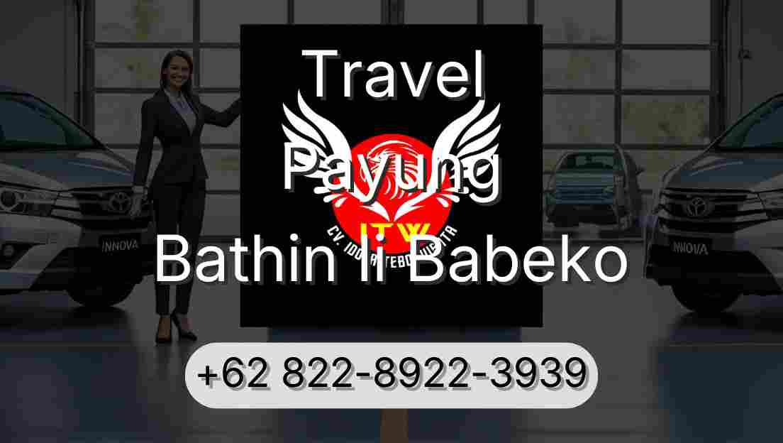Travel Payung Bathin Ii Babeko
