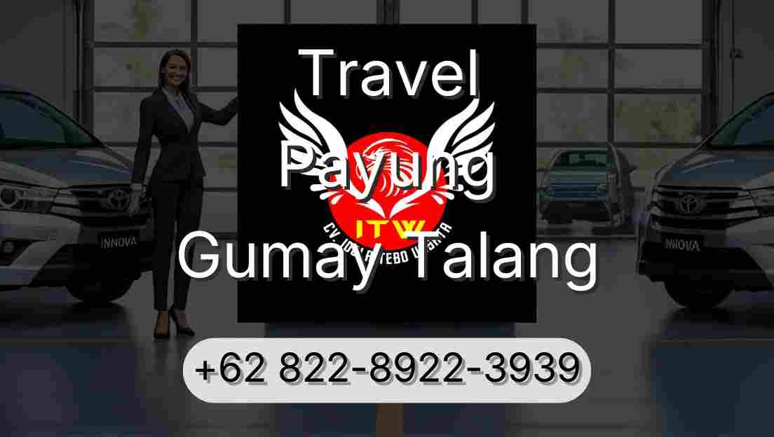 Travel Payung Gumay Talang