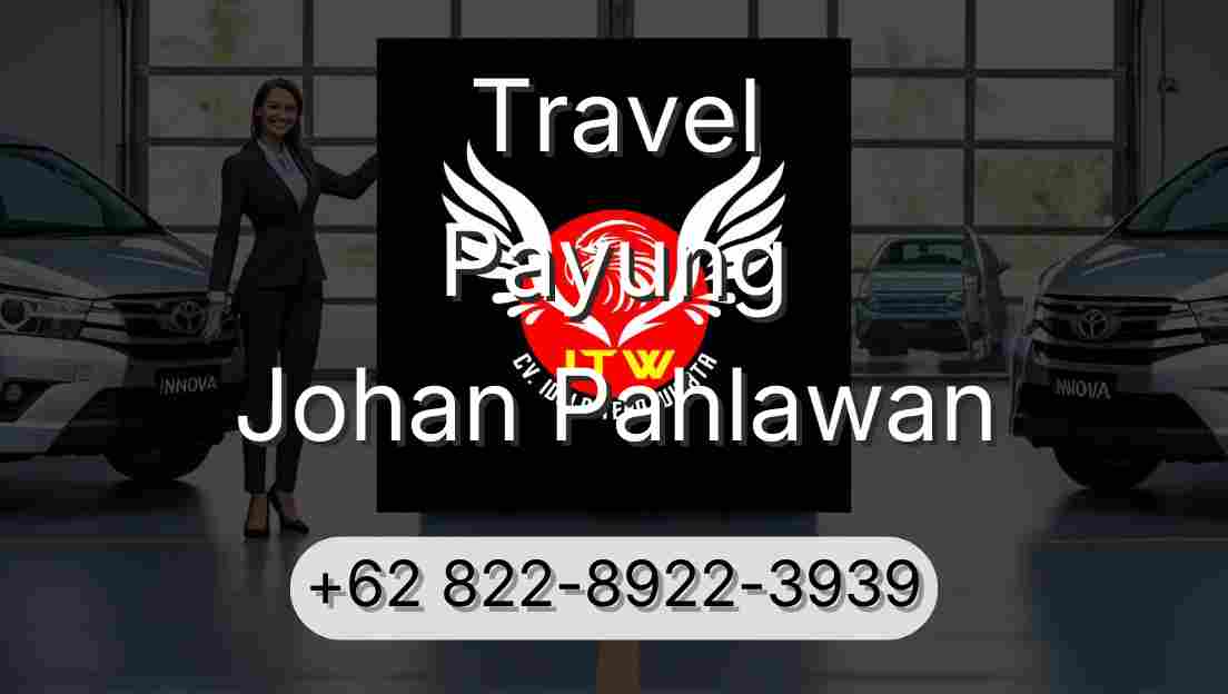 Travel Payung Johan Pahlawan
