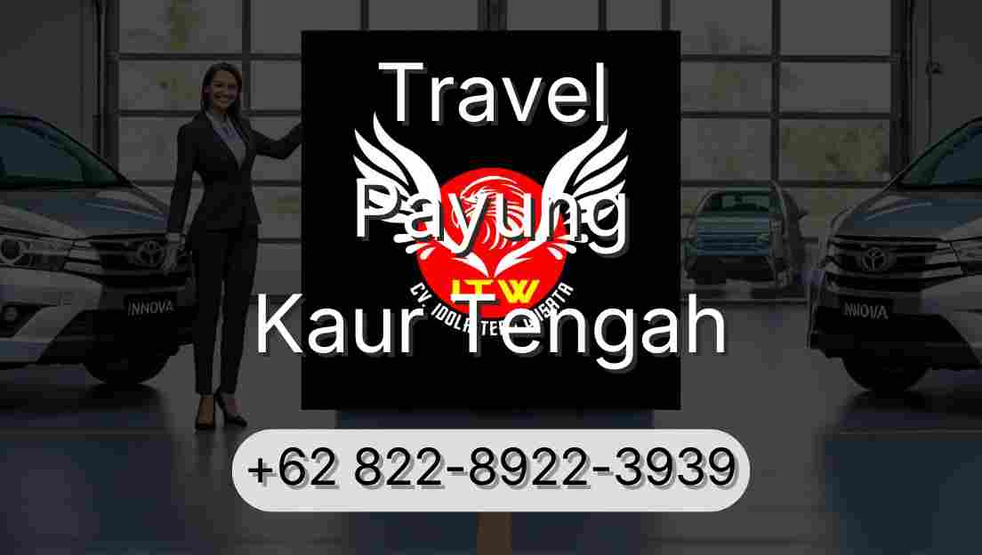Travel Payung Kaur Tengah