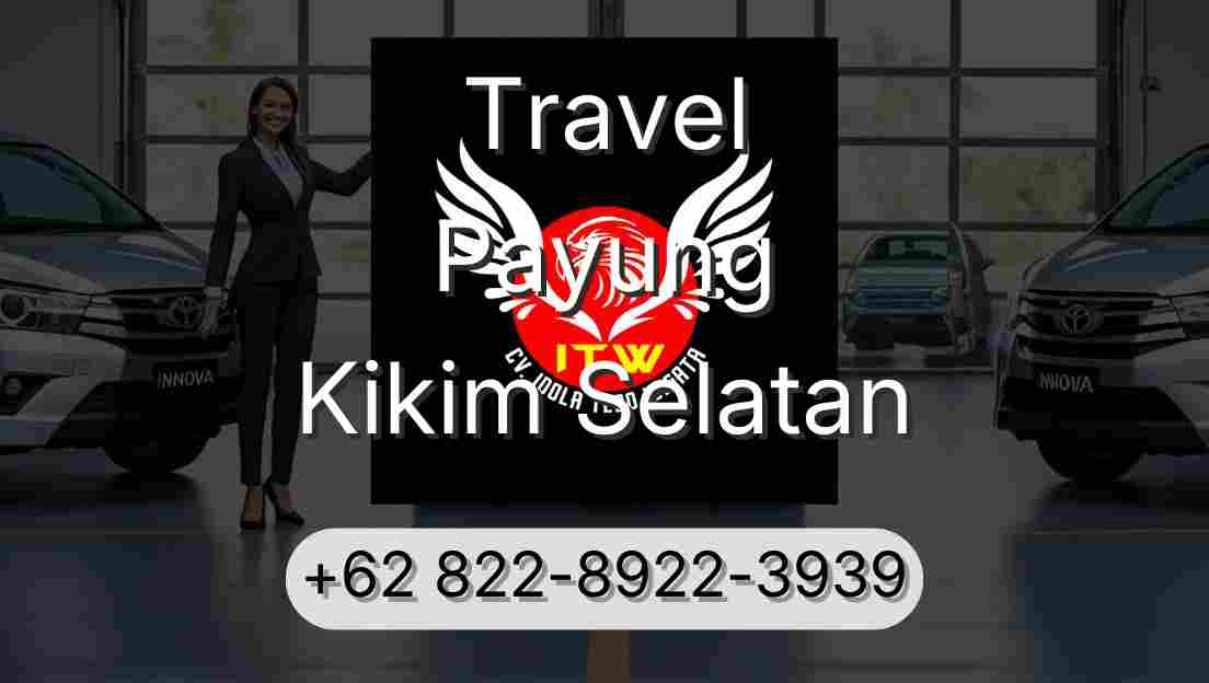 Travel Payung Kikim Selatan