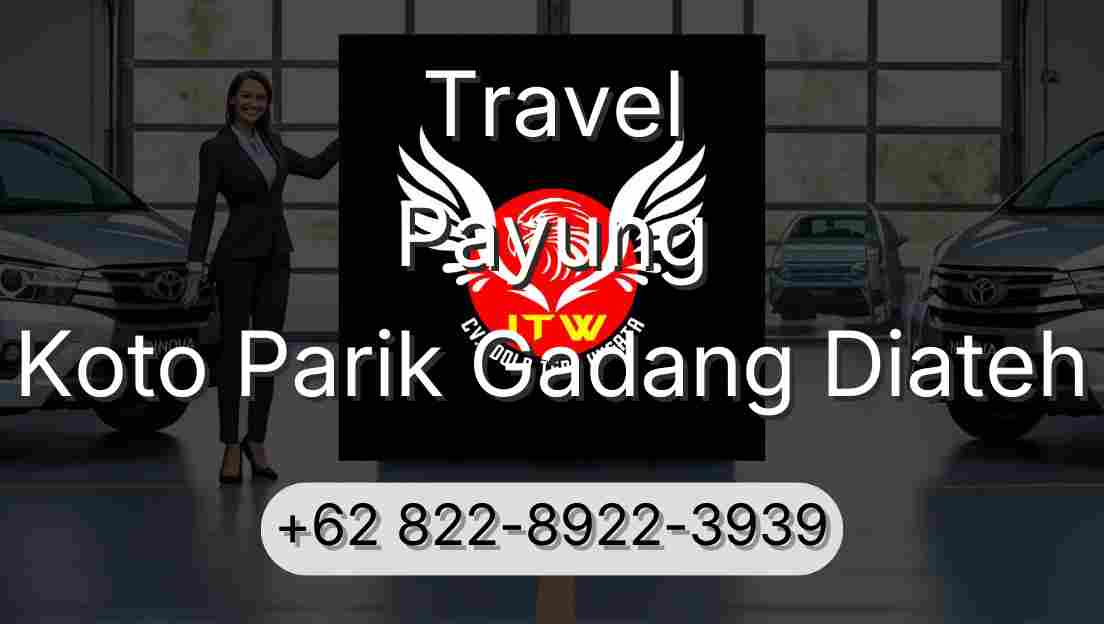 Travel Payung Koto Parik Gadang Diateh