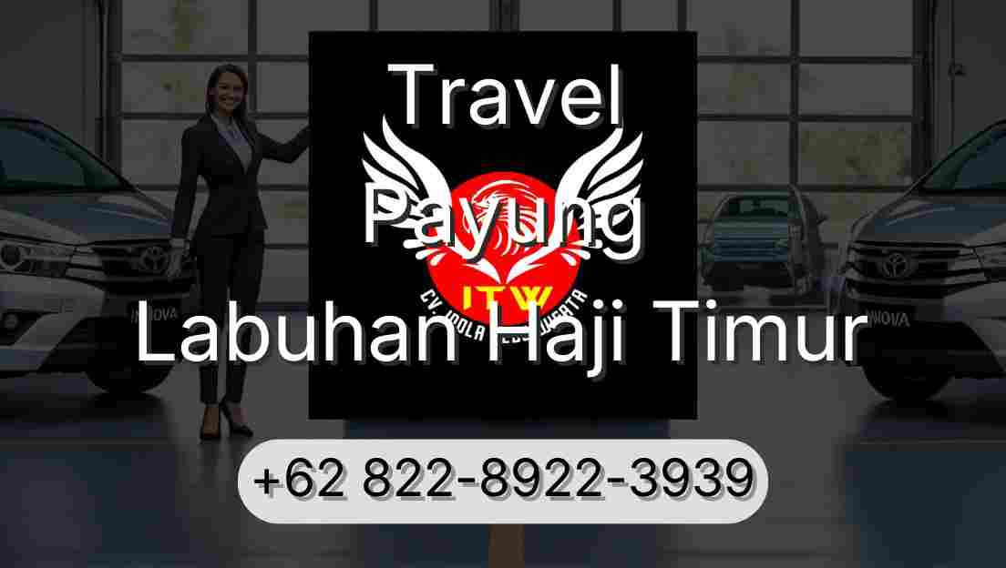 Travel Payung Labuhan Haji Timur