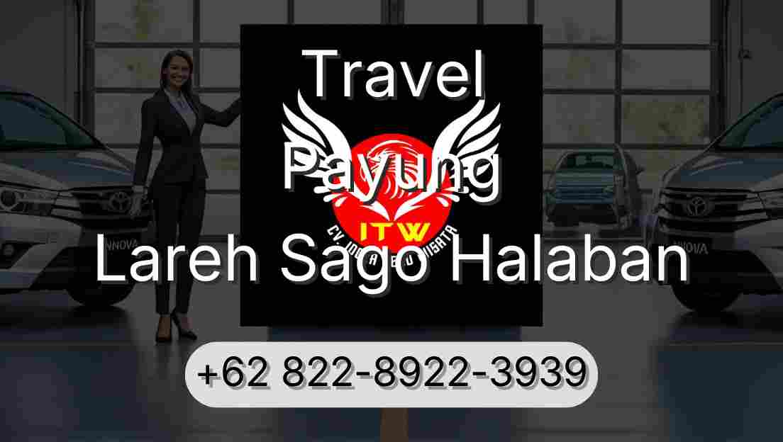 Travel Payung Lareh Sago Halaban