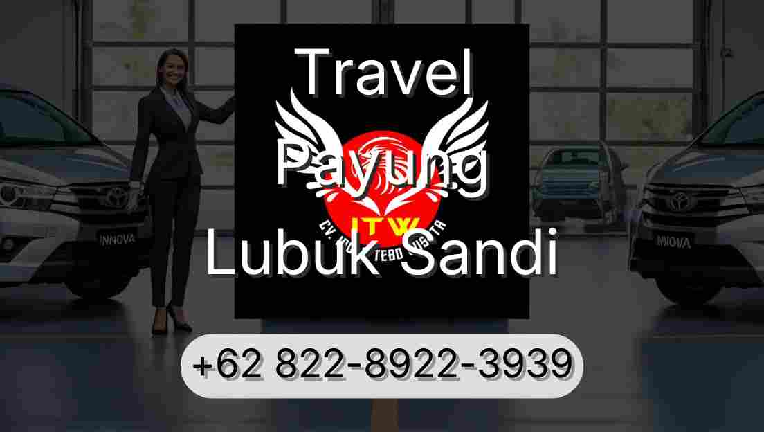 Travel Payung Lubuk Sandi