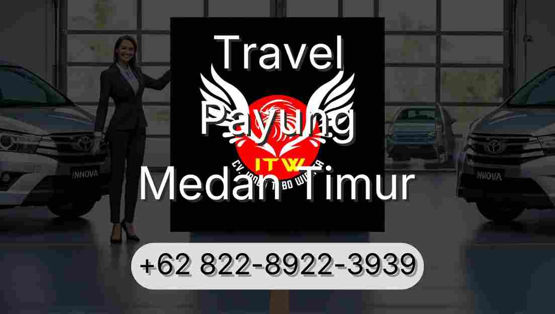Travel Payung Medan Timur