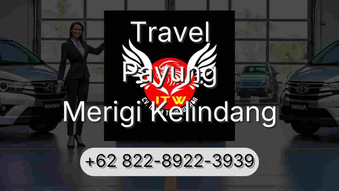 Travel Payung Merigi Kelindang