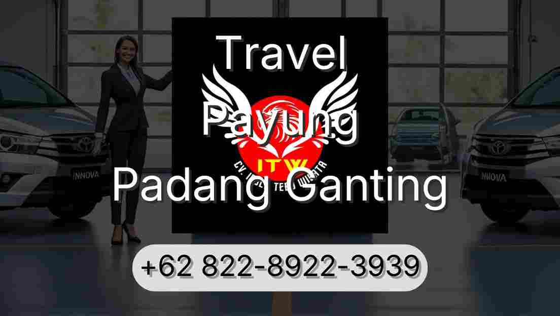 Travel Payung Padang Ganting