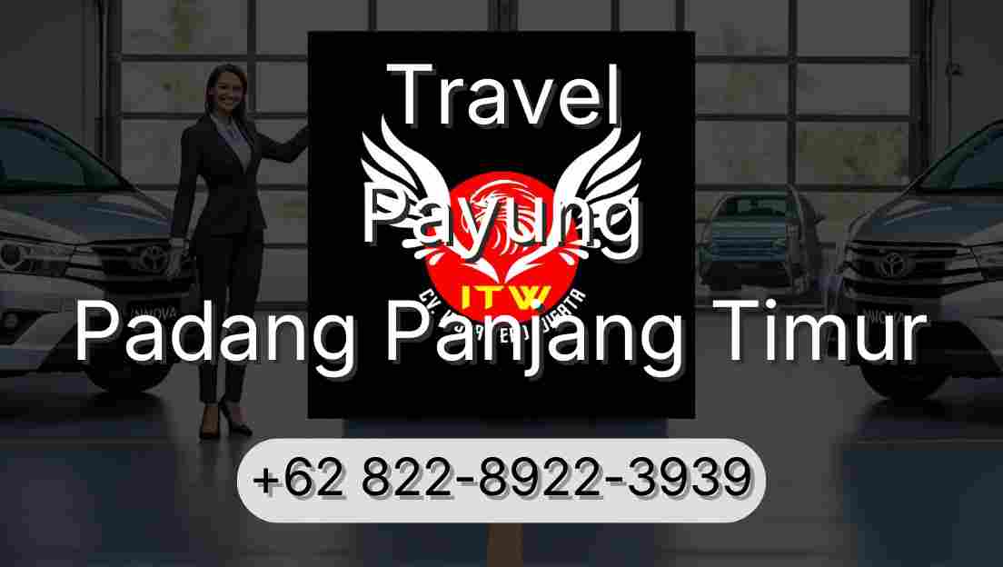 Travel Payung Padang Panjang Timur