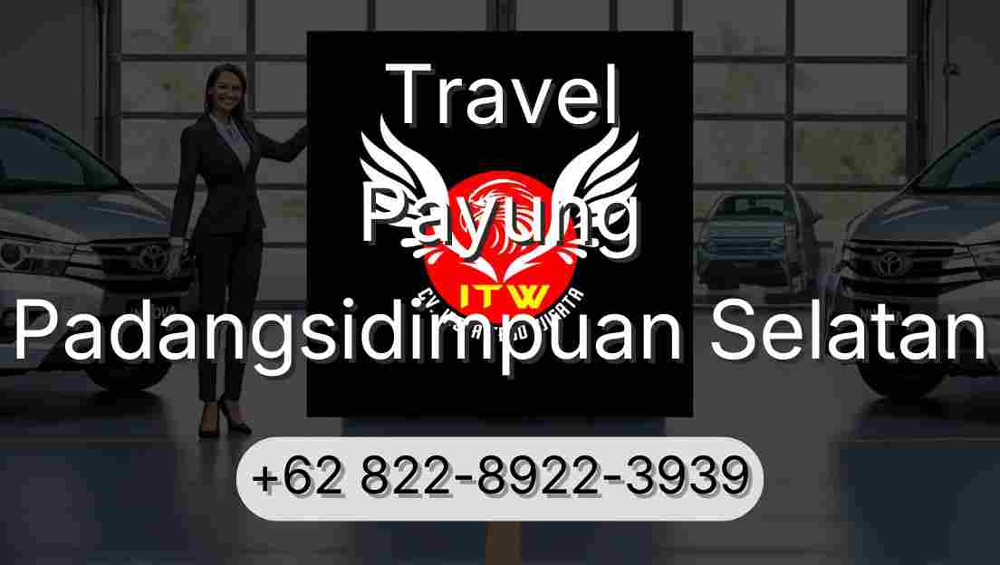 Travel Payung Padangsidimpuan Selatan