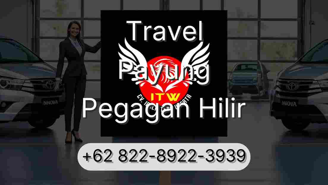 Travel Payung Pegagan Hilir