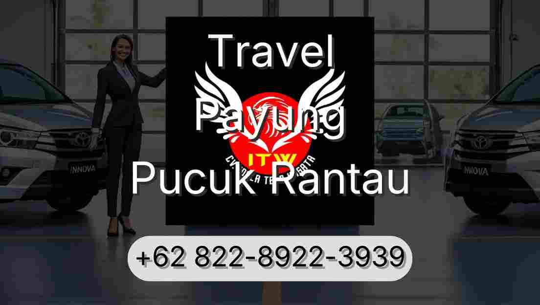 Travel Payung Pucuk Rantau