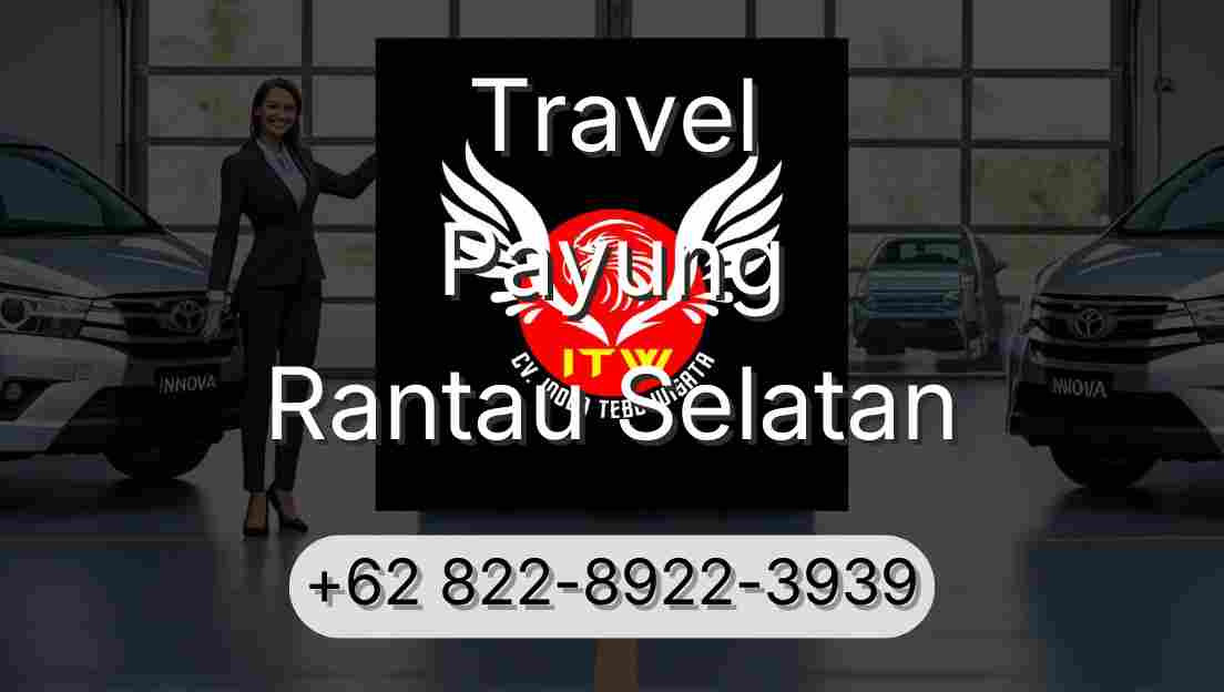 Travel Payung Rantau Selatan