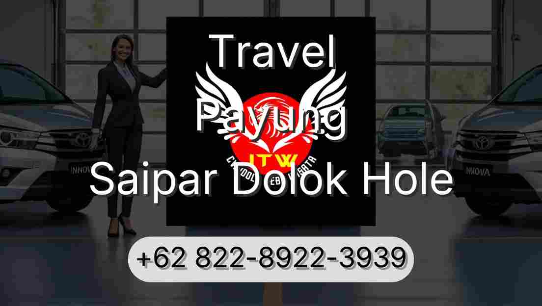 Travel Payung Saipar Dolok Hole