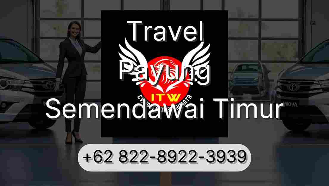 Travel Payung Semendawai Timur