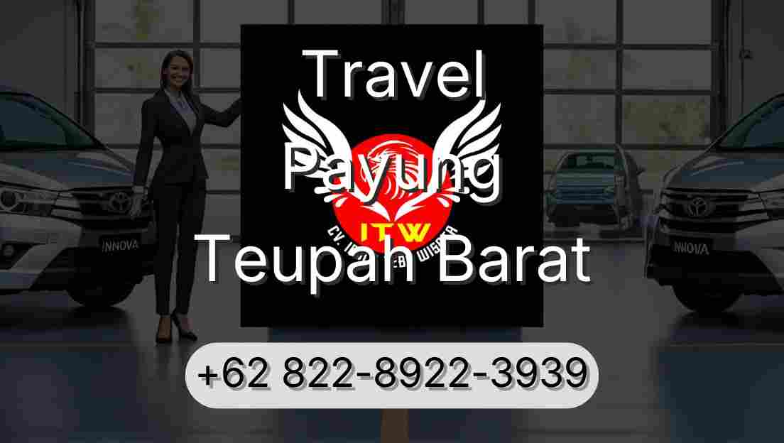 Travel Payung Teupah Barat