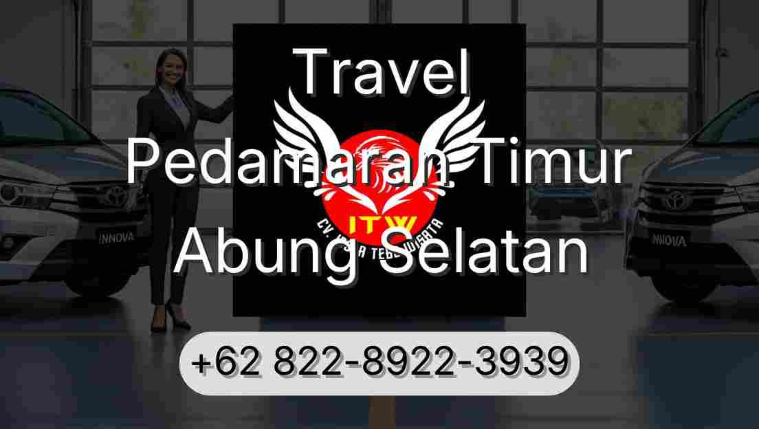 Travel Pedamaran Timur Abung Selatan