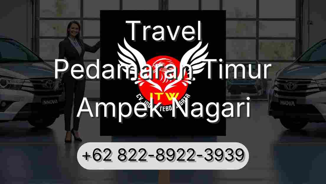 Travel Pedamaran Timur Ampek Nagari