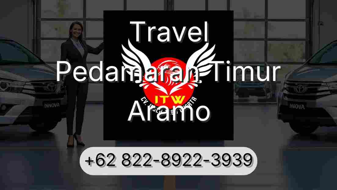 Travel Pedamaran Timur Aramo