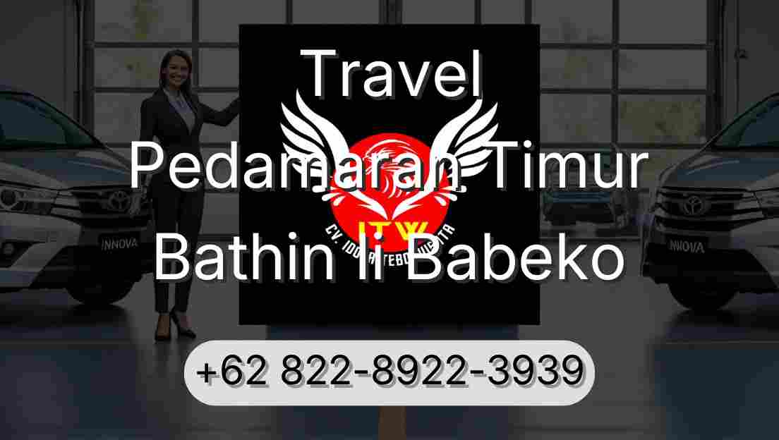 Travel Pedamaran Timur Bathin Ii Babeko