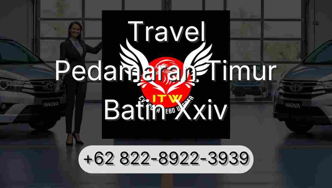 Travel Pedamaran Timur Batin Xxiv