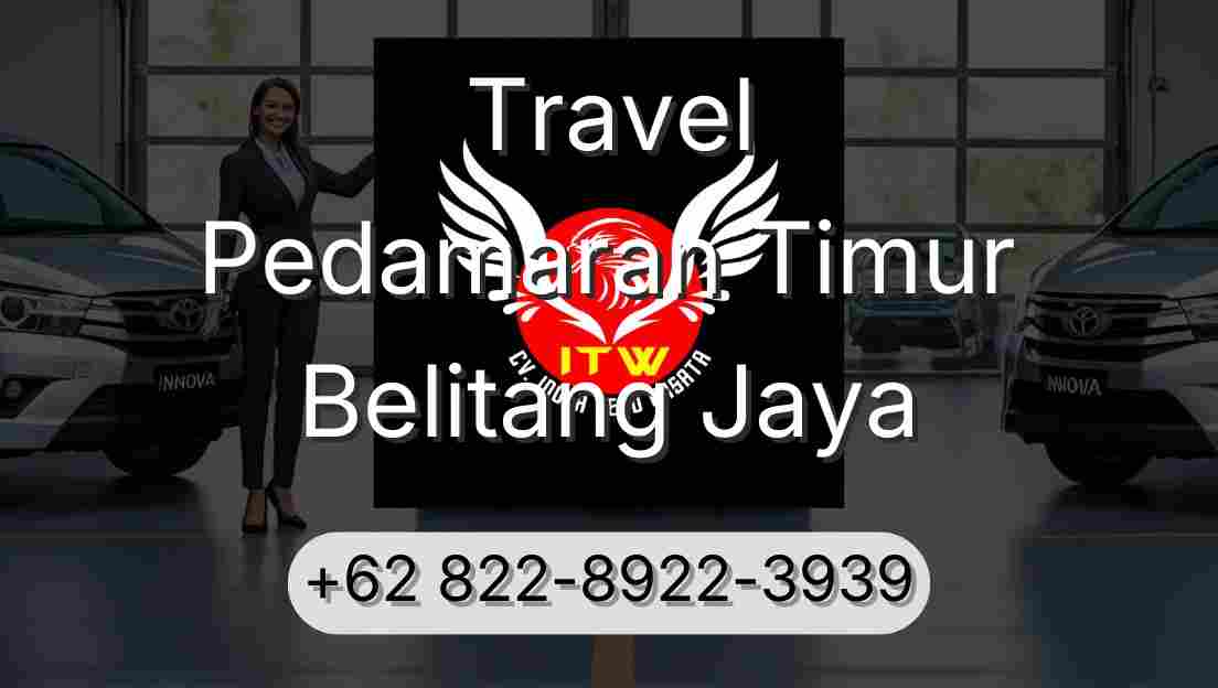 Travel Pedamaran Timur Belitang Jaya