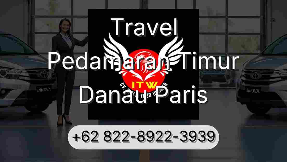 Travel Pedamaran Timur Danau Paris