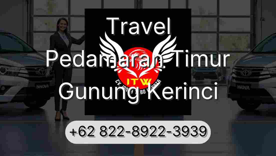 Travel Pedamaran Timur Gunung Kerinci