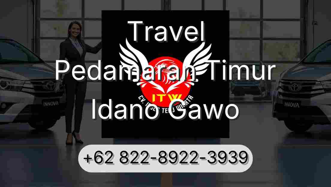 Travel Pedamaran Timur Idano Gawo