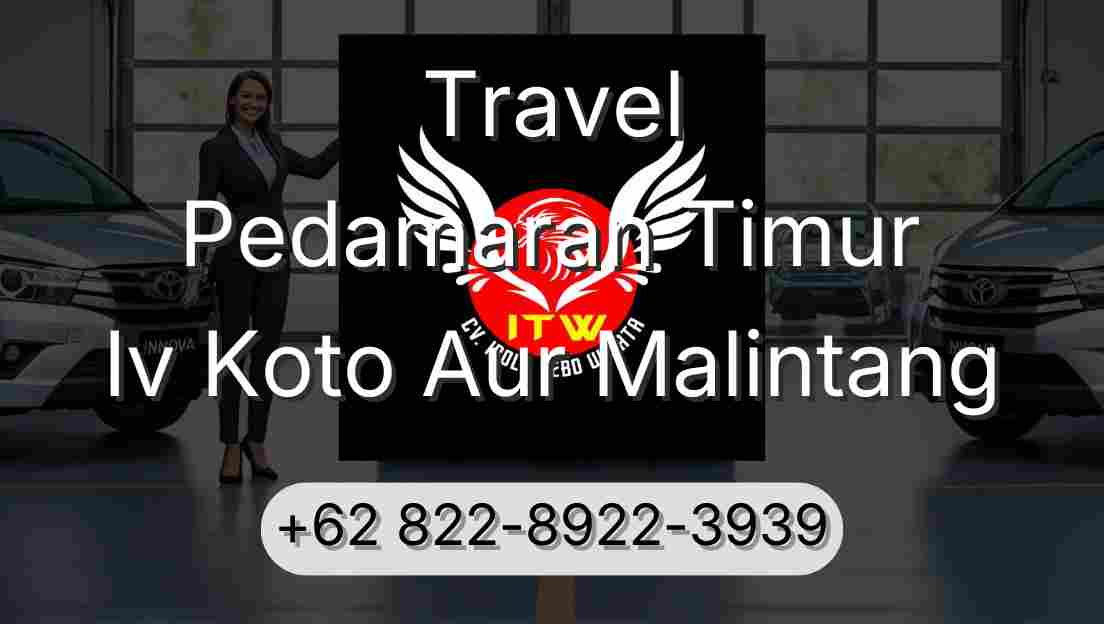 Travel Pedamaran Timur Iv Koto Aur Malintang