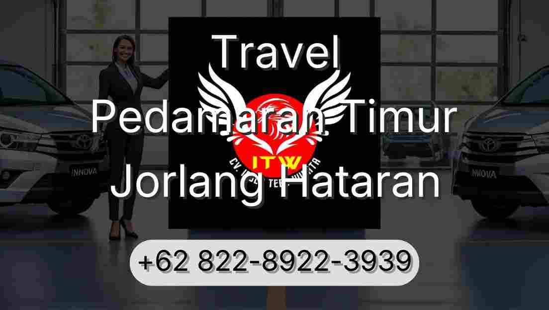 Travel Pedamaran Timur Jorlang Hataran