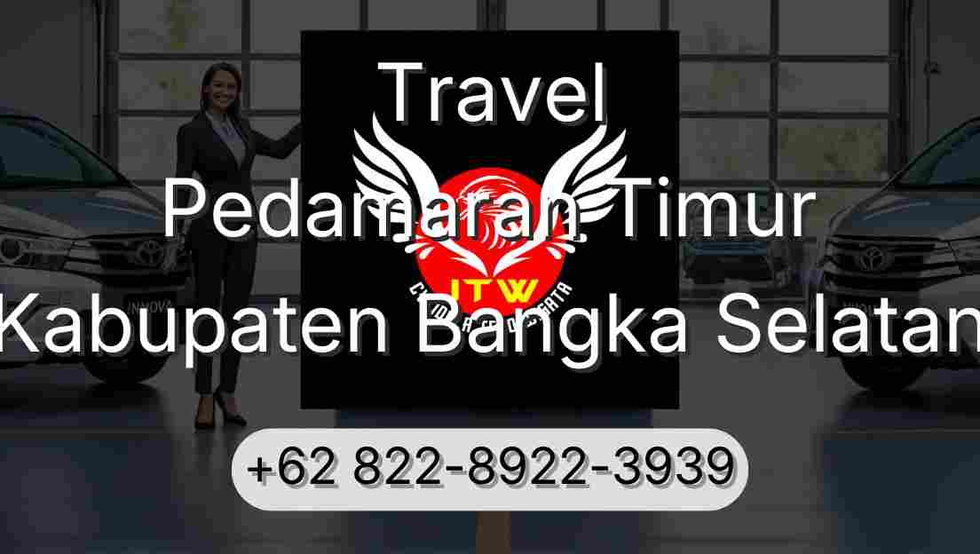 Travel Pedamaran Timur Kabupaten Bangka Selatan