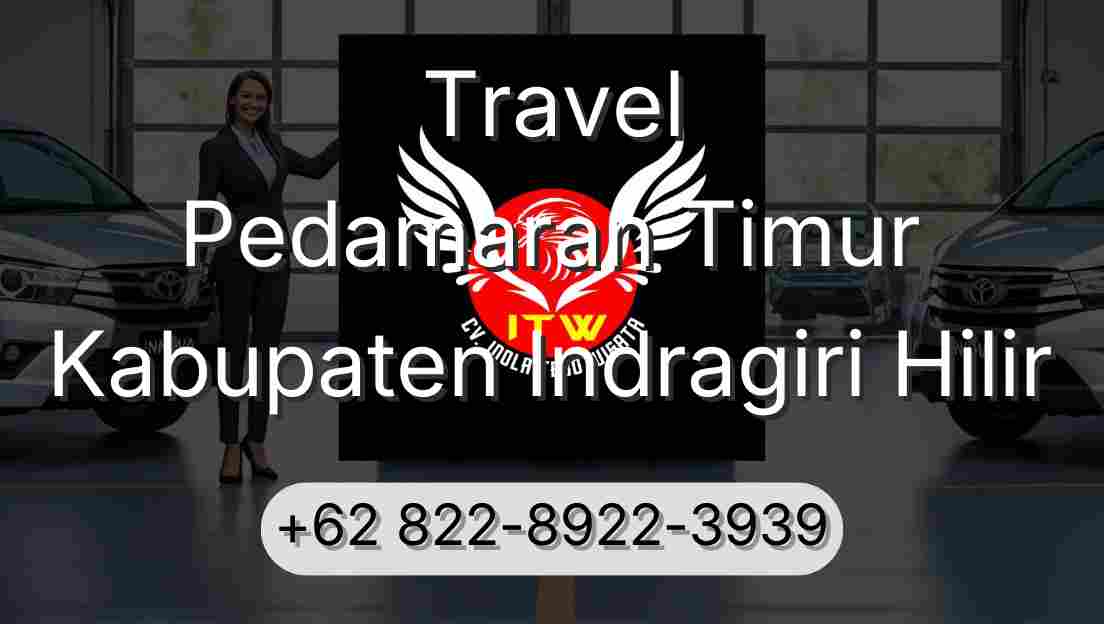 Travel Pedamaran Timur Kabupaten Indragiri Hilir