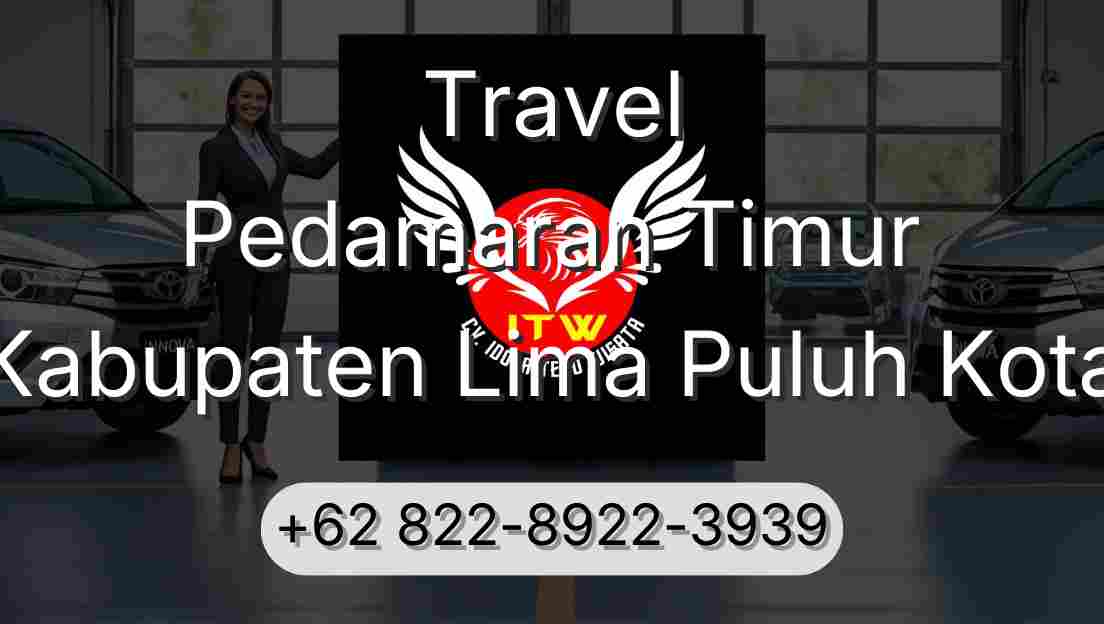 Travel Pedamaran Timur Kabupaten Lima Puluh Kota