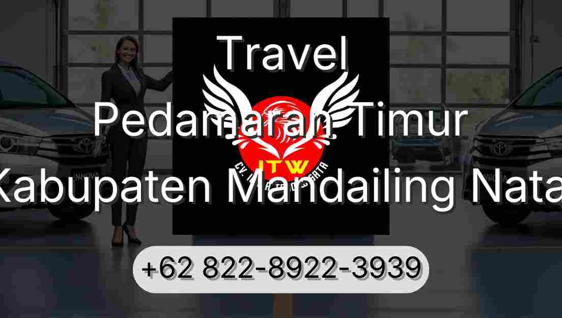 Travel Pedamaran Timur Kabupaten Mandailing Natal