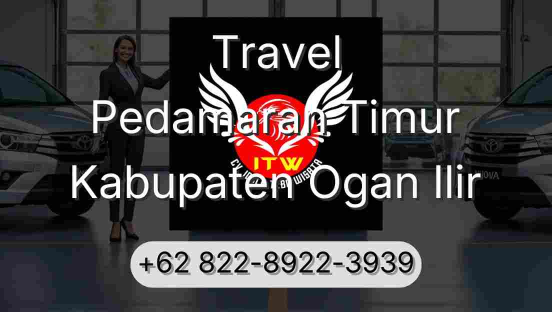 Travel Pedamaran Timur Kabupaten Ogan Ilir