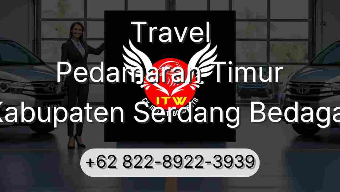 Travel Pedamaran Timur Kabupaten Serdang Bedagai